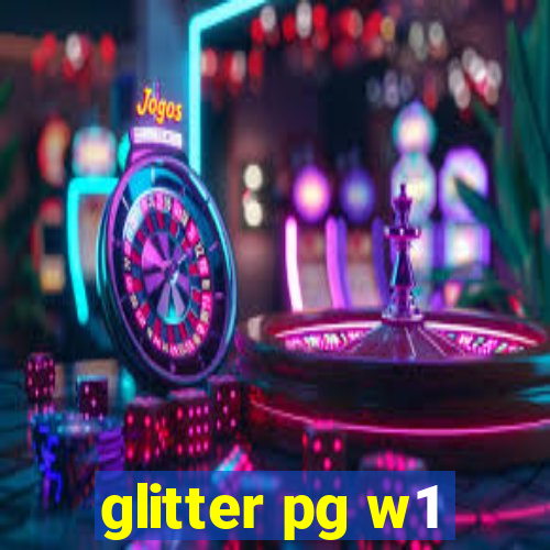 glitter pg w1